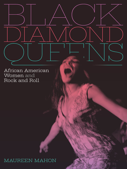 Title details for Black Diamond Queens by Maureen Mahon - Available
